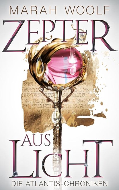 Zepter aus Licht, Marah Woolf - Gebonden - 9783969664797