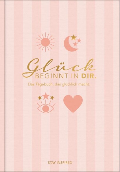 Das Tagebuch das glücklich macht (Special Edition): 6 Minuten am Tag für mehr Glück, Positivität, Dankbarkeit und Erfolg. Dankbarkeitstagebuch zum Ausfüllen für jeden Tag. 6 Minuten Tagebuch für mehr Achtsamkeit. 12 Wochen Tagebuch in rosa, Lisa Wirth - Gebonden - 9783969665367