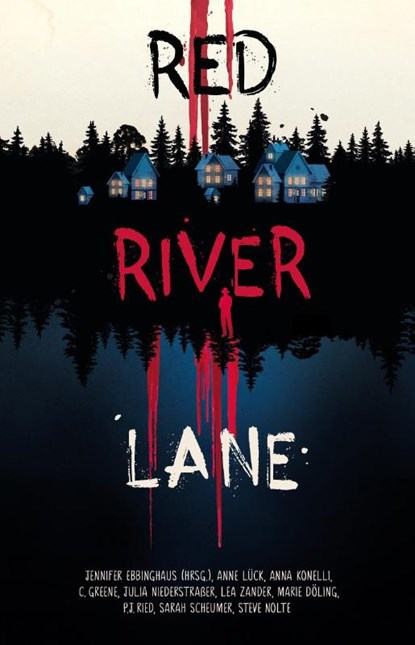 Red River Lane, Jennifer Ebbinghaus ; Anne Lück ; P. J. Ried ; Marie Döling - Paperback - 9783969667880