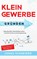 Kleingewerbe grunden, Jonas Schneider - Paperback - 9783969670538