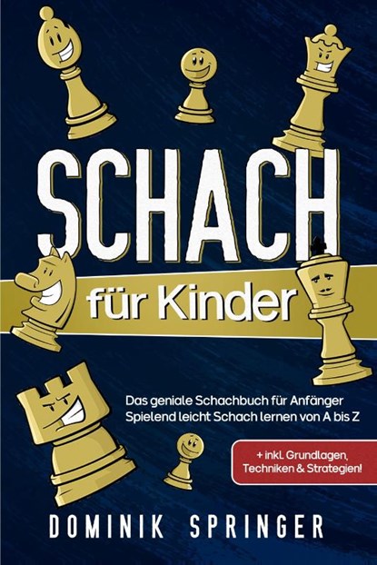 Schach fur Kinder, Dominik Springer - Paperback - 9783969670620