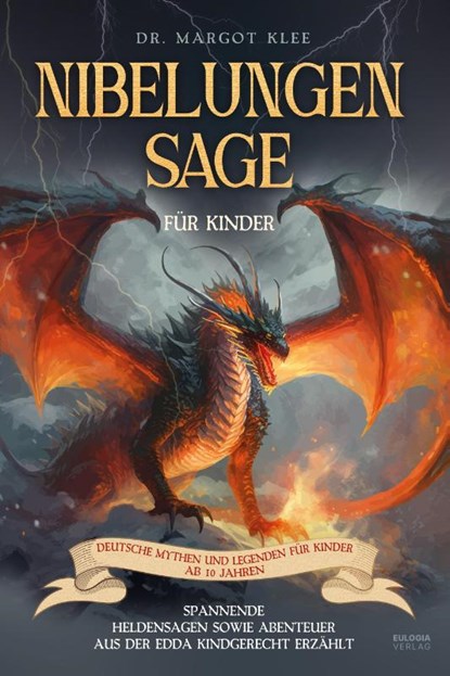 Nibelungensage für Kinder, Margot Klee - Paperback - 9783969673799