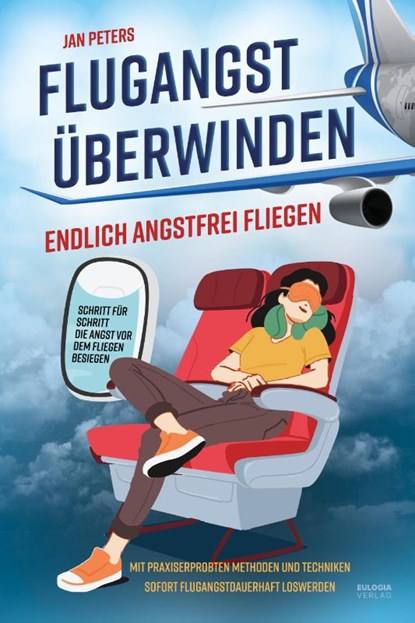Flugangst überwinden, Jan Peters - Paperback - 9783969675212