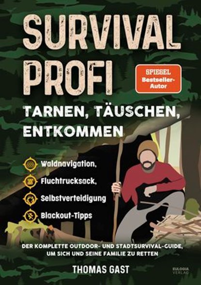 Survival Profi, Thomas Gast - Ebook - 9783969676912
