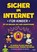 Sicher im Internet für Kinder, Florian André Dalwigk - Paperback - 9783969677056