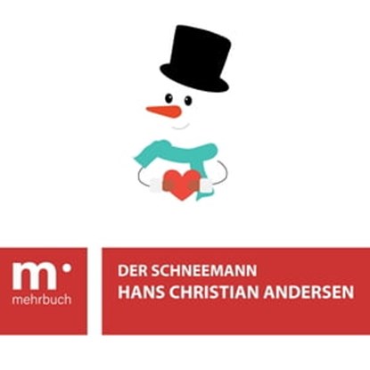 Der Schneemann, Hans Christian Andersen - Ebook - 9783969691007