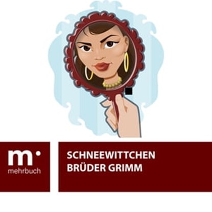 Schneewittchen, Brüder Grimm - Ebook - 9783969694640