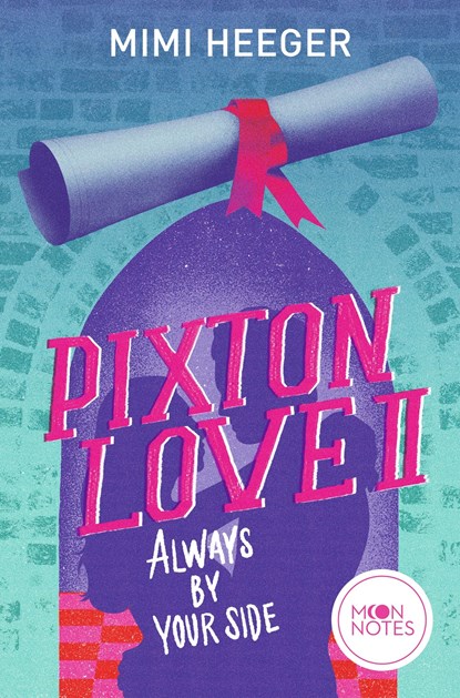 Pixton Love 2. Always by Your Side, Mimi Heeger - Paperback - 9783969760505