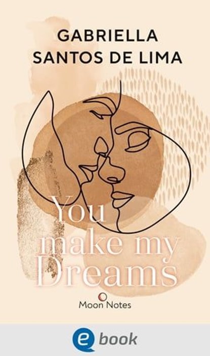 You make my dreams, Gabriella Santos de Lima - Ebook - 9783969810101