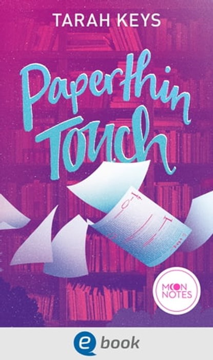 Literally Love 1. Paperthin Touch, Tarah Keys - Ebook - 9783969810422