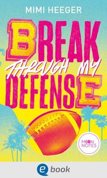 Cape Coral 1. Break through my Defense, Mimi Heeger - Ebook - 9783969810606