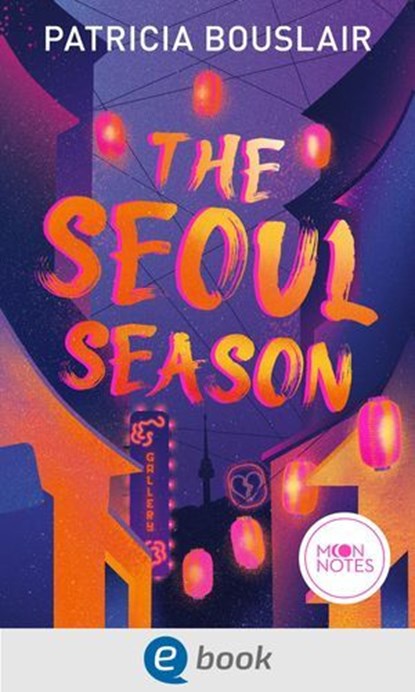 The Seoul Season, Patricia Bouslair - Ebook - 9783969810781