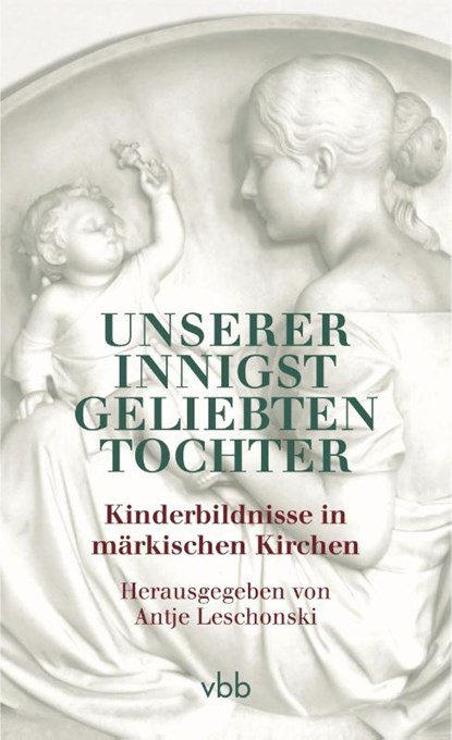 Unserer innigst geliebten Tochter, Antje Leschonski - Paperback - 9783969820339