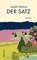 Der Satz, Isobel Markus - Gebonden - 9783969820391