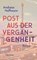 Post aus der Vergangenheit, Andreas Hoffmann - Gebonden - 9783969821190
