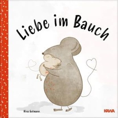 Liebe im Bauch, Nina Gutmann - Ebook - 9783969878149
