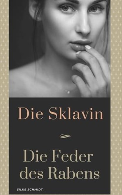 Sklavin, Silke Schmidt - Ebook - 9783969879535