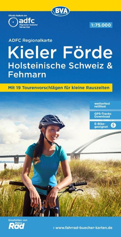 ADFC-Regionalkarte Kieler Förde Holsteinische Schweiz & Fehmarn, 1:75.000, mit Tagestourenvorschlägen, reiß- und wetterfest, E-Bike-geeignet, GPS-Tracks Download, Allgemeiner Deutscher Fahrrad-Club e.V. (ADFC) ; BVA BikeMedia GmbH - Gebonden - 9783969900864