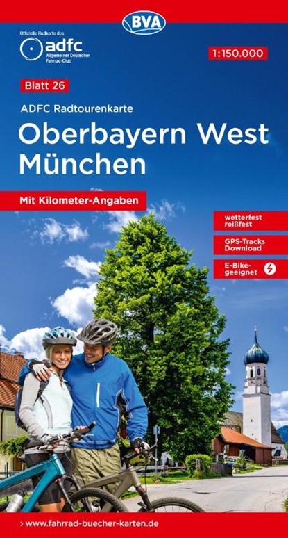 ADFC-Radtourenkarte 26 Oberbayern West München 1:150.000, reiß- und wetterfest, E-Bike geeignet, GPS-Tracks Download, mit Kilometer-Angaben, Allgemeiner Deutscher Fahrrad-Club e. V. (ADFC) ; BVA BikeMedia GmbH - Gebonden - 9783969902608