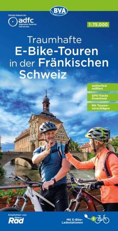 BVA ADFC Regionalkarte Traumhafte E-Bike-Touren in der Fränkischen Schweiz 1:75.000, Allgemeiner Deutscher Fahrrad-Club e. V. (ADFC) ; BVA BikeMedia GmbH - Gebonden - 9783969902752