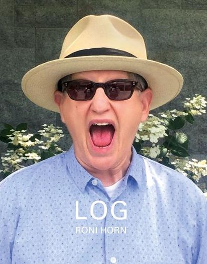 Roni Horn: LOG, niet bekend - Gebonden - 9783969990414