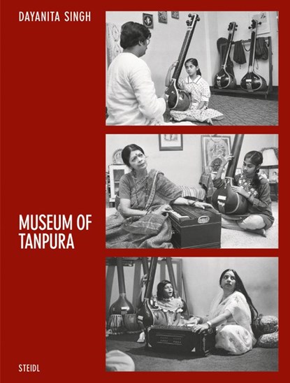 Dayanita Singh: Museum of Tanpura, Ahona Palchoudhuri ; Dayanita Singh - Gebonden - 9783969990513