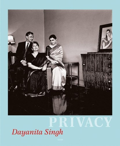 Dayanita Singh: Privacy, Dayanita Singh - Gebonden - 9783969990551