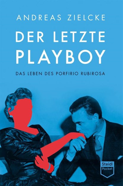 Der letzte Playboy, Andreas Zielcke - Paperback - 9783969990704