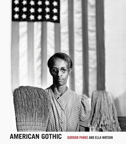 Gordon Parks: American Gothic, Melanee C. Harvey ; Hank Willis Thomas ; Salamishah Tillet ; Deborah Willis - Gebonden - 9783969992517