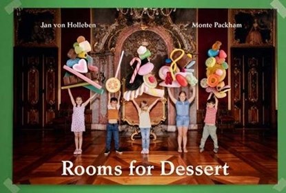 Rooms for Dessert, Monte Packham - Gebonden - 9783969993996