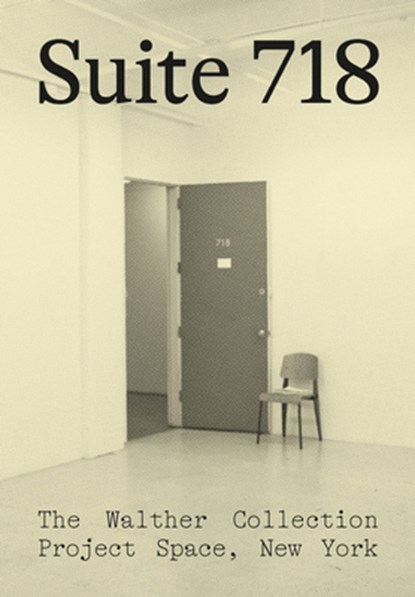 Suite 718, The Walther Collection - Paperback - 9783969994283
