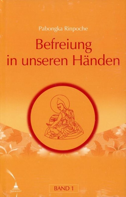 Befreiung in unseren Händen 1, Pabongka Rinpoche - Gebonden - 9783980579858