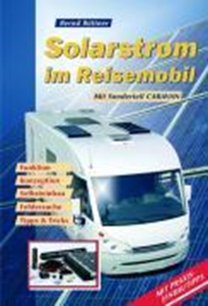 Solarstrom im Reisemobil, Bernd Büttner - Paperback - 9783980943994