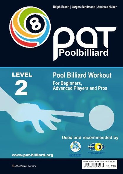 Pool Billiard Workout LEVEL 2, Ralph Eckert ; Jorgen Sandman ; Andreas Huber - Paperback - 9783981040067