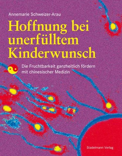 Hoffnung bei unerfülltem Kinderwunsch, Annemarie Schweizer-Arau - Paperback - 9783981130416