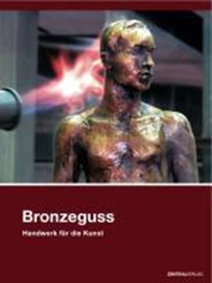 Bronzeguss, Andreas Mietzsch - Paperback - 9783981241709