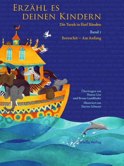 Erzähl es deinen Kindern. Die Torah in fünf Bänden 01 Bereschit - Am Anfang, niet bekend - Gebonden - 9783981382594