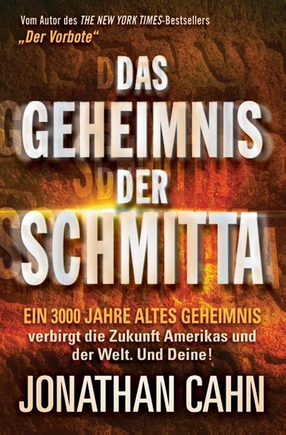 Das Geheimnis der Schmitta, Jonathan Cahn - Paperback - 9783981464955