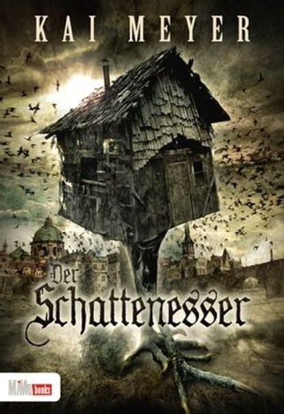 Der Schattenesser, Kai Meyer - Ebook - 9783981500127