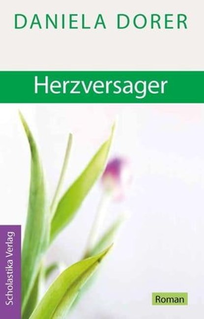 Herzversager, Daniela Dorer - Ebook - 9783981550009