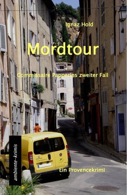 Mordtour, Ignaz Hold - Ebook - 9783981561326