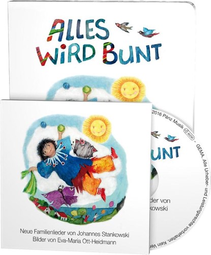Alles wird bunt, Eva-Maria Ott-Heidmann ; Johannes Stankowski - Gebonden - 9783981587456