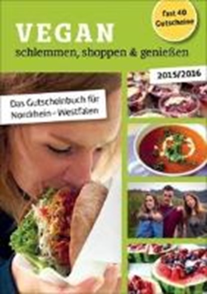 Vegan schlemmen, shoppen & genießen, niet bekend - Paperback - 9783981629965