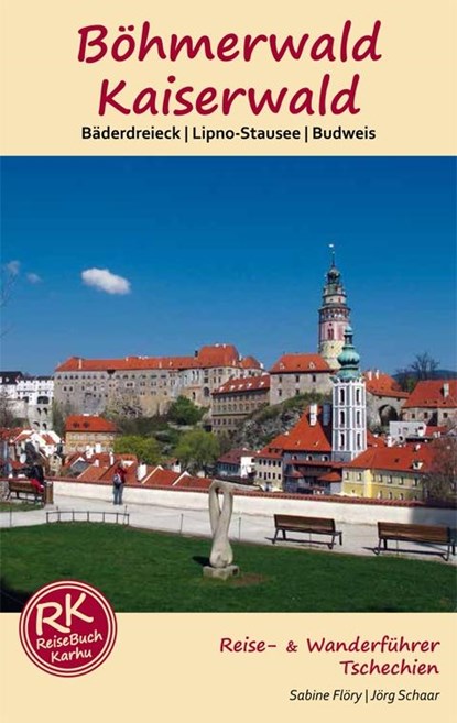 Böhmerwald & Kaiserwald, Sabine Flöry ;  Jörg Schaar - Paperback - 9783981657708
