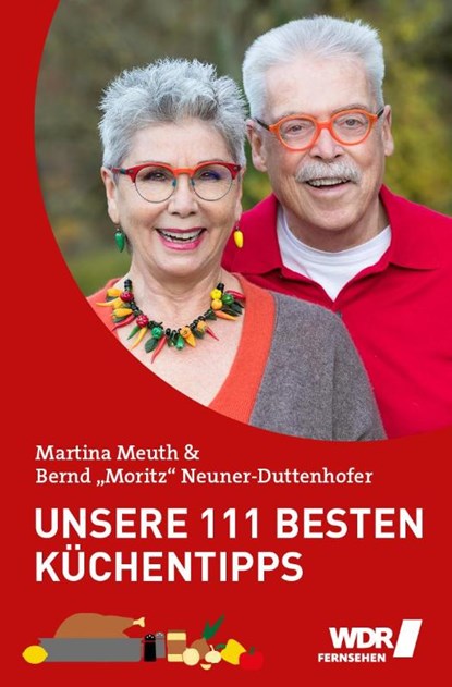 Unsere 111 besten Küchentipps, Bernd Neuner-Duttenhofer ; Martina Meuth - Paperback - 9783981693591
