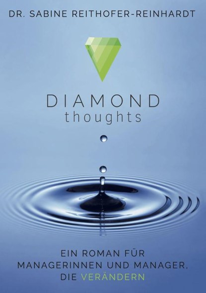 Diamond Thoughts, Sabine Reithofer-Reinhardt - Paperback - 9783981825053