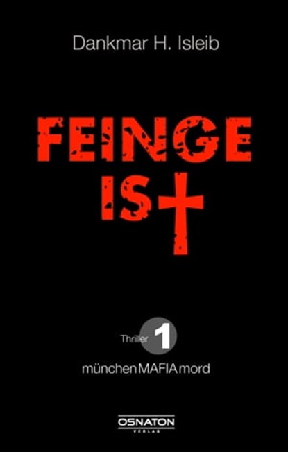 Feingeist, Dankmar H. Isleib - Ebook - 9783981837896