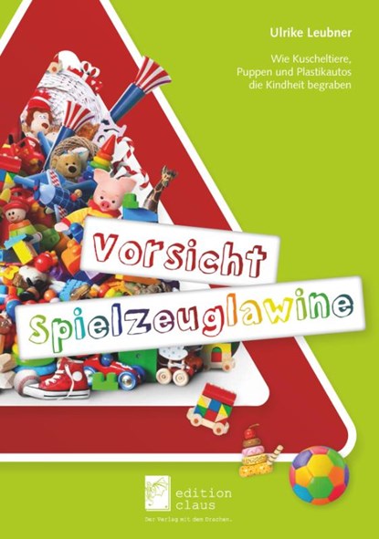 Vorsicht Spielzeuglawine, Ulrike Leubner - Paperback - 9783981888331