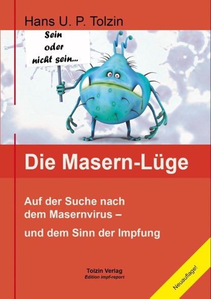 Die Masern-Lüge, Hans U. P. Tolzin - Paperback - 9783981901535
