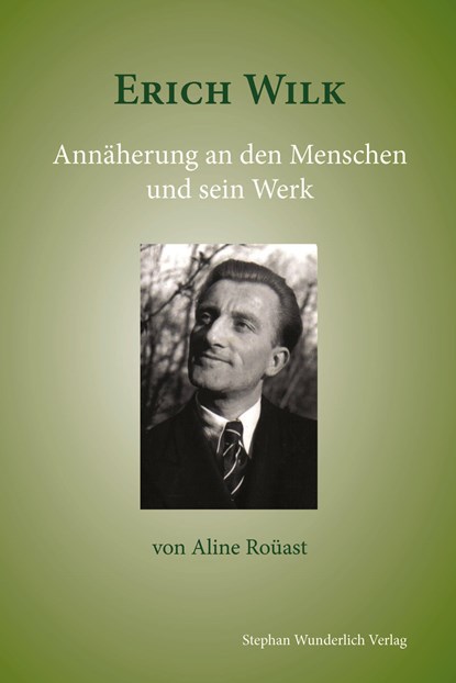 Erich Wilk, Aline Roüast - Paperback - 9783981904192